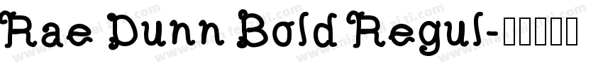 Rae Dunn Bold Regul字体转换